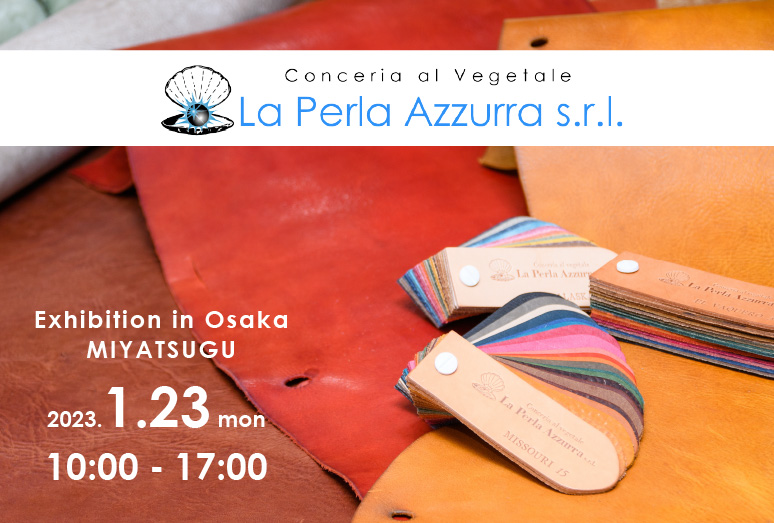 La Perla Azzurra 大阪個展